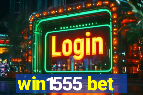 win1555 bet